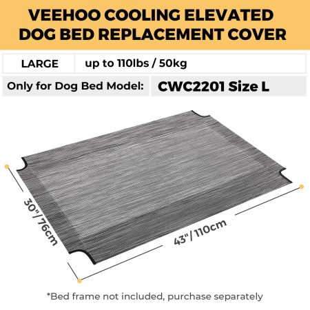 Veehoo Elevated Dog Bed Replacement Cover for CWC2201 Silver Replacements image3 Veehoo Elevated Dog Bed Replacement Cover for CWC2201 Silver Replacements image3